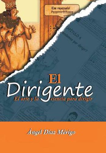 Cover image for El dirigente: El arte y la ciencia para dirigir