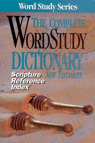 Cover image for The Complete Word Study Dictionary New Testament