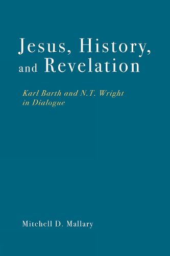 Cover image for Jesus, History, and Revelation