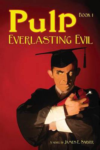 Cover image for Pulp Book I - Everlasting Evil