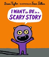 Cover image for I Want To Be in a Scary Story