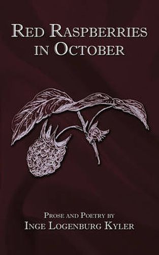 Cover image for Red Raspberries in October