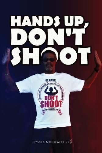 Cover image for Hands Up, Don't Shoot