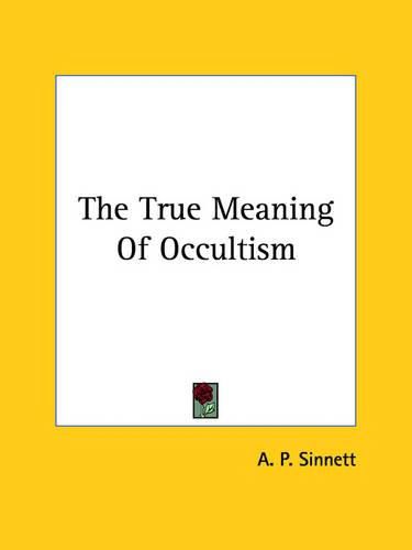 Cover image for The True Meaning of Occultism