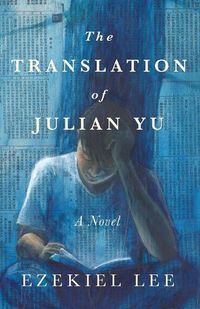 Cover image for The Translation of Julian Yu