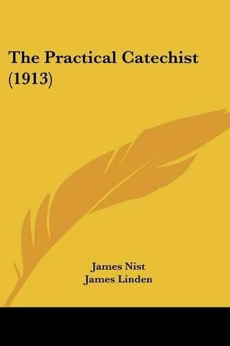 Cover image for The Practical Catechist (1913)