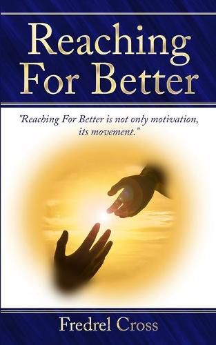 Cover image for Reaching For Better