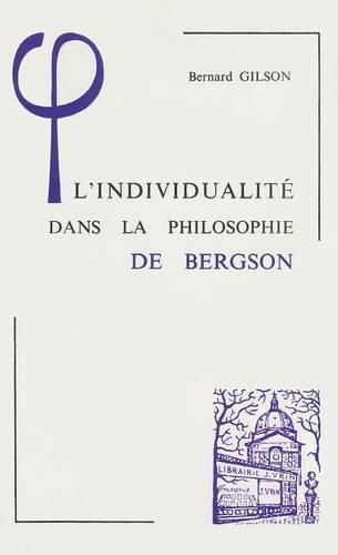 Cover image for L'Individualite Dans La Philosophie de Bergson