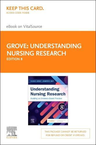 Understanding Nursing Research Elsevier eBook on Vitalsource (Retail Access Card)