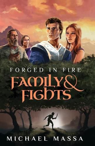 Cover image for Forged in Fire -The Longstreet-: Family and Fights