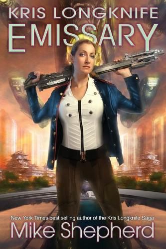 Cover image for Kris Longknife Emissary