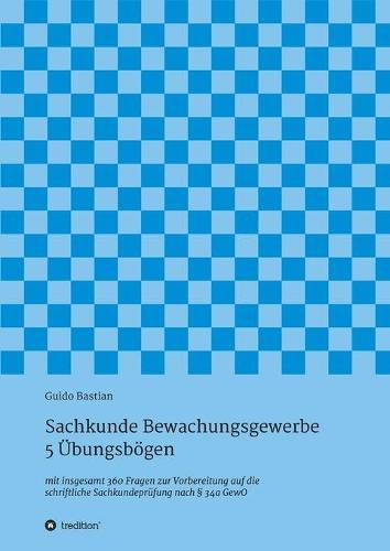 Cover image for Sachkunde Bewachungsgewerbe - 5 UEbungsboegen