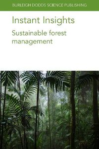 Cover image for Instant Insights: Sustainable Forest Management