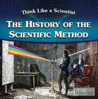 Cover image for The History of the Scientific Method