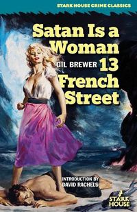 Cover image for Satan is a Woman / 13 French Street