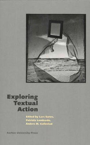 Exploring Textual Action