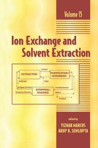 Cover image for Ion Exchange and Solvent Extraction: A Series of Advances, Volume 15