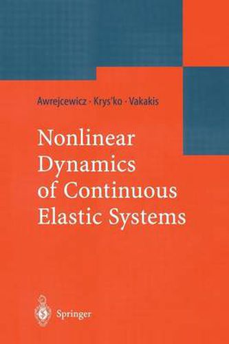 Cover image for Nonlinear Dynamics of Continuous Elastic Systems