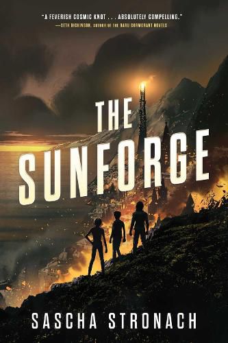 Cover image for The Sunforge (Endsong, Book 2)