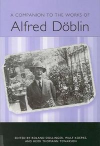 Cover image for A Companion to the Works of Alfred Doeblin