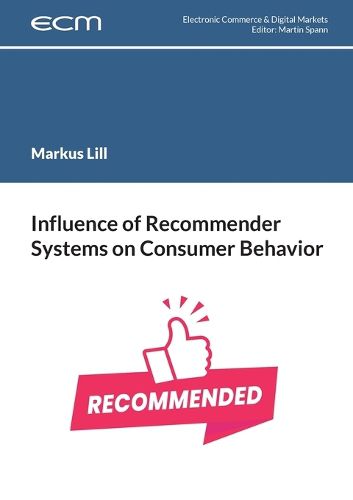 Cover image for Influence of Recommender Systems on Consumer Behavior