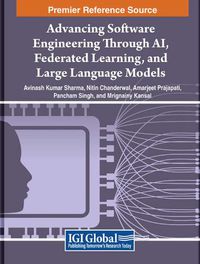 Cover image for Advancing Software Engineering Through AI, Federated Learning, and Large Language Models