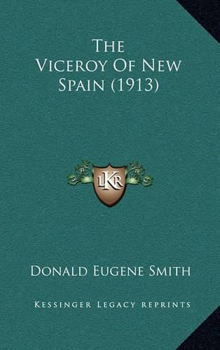 The Viceroy of New Spain (1913)