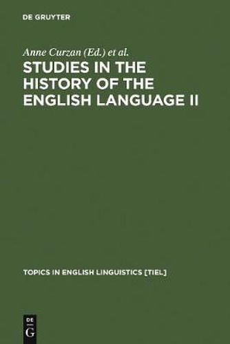 Cover image for Studies in the History of the English Language II: Unfolding Conversations