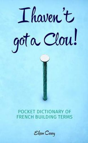 Cover image for I Haven't Got a Clou!