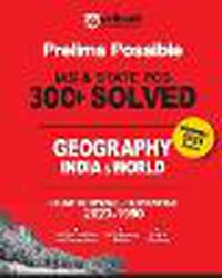 Cover image for Arihant Prelims Possible IAS and State PCS Examinations 300+ Solved Chapterwise Topicwise (1990-2023) Geography India & World 4500+ Questions With Explanation PYQs Revision Bullets Topical Mindmap Errorfree 2024