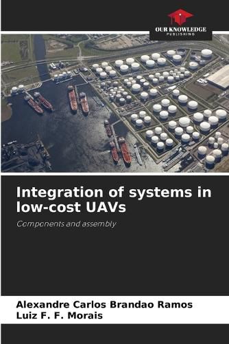 Cover image for Integration of systems in low-cost UAVs