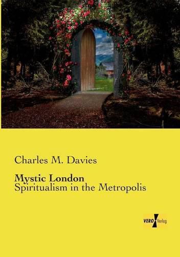 Mystic London: Spiritualism in the Metropolis