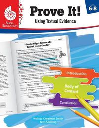 Cover image for Prove It! Using Textual Evidence, Levels 6-8