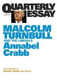 Cover image for Stop at Nothing: The Life and Adventures of Malcolm Turnbull: Quarterly Essay 34