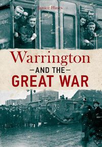 Cover image for Warrington and the Great War