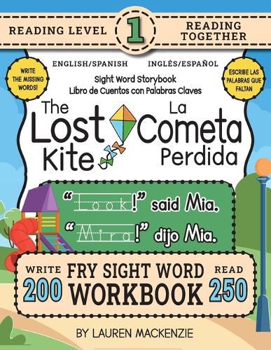 Cover image for 250 Sight Word Storybook, The Lost Kite (Level 1) Bilingual English/Spanish Ingles/Espanol