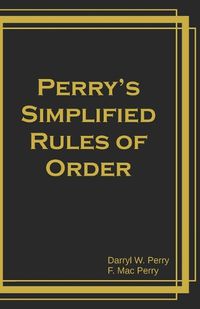 Cover image for Perry's Simplified Rules of Order