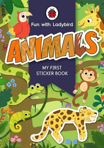 Cover image for Fun With Ladybird: My First Sticker Book: Animals