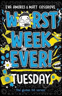 Cover image for Worst Week Ever! Tuesday