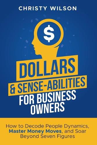 Cover image for Dollars & Sense-Abilities for Business Owners