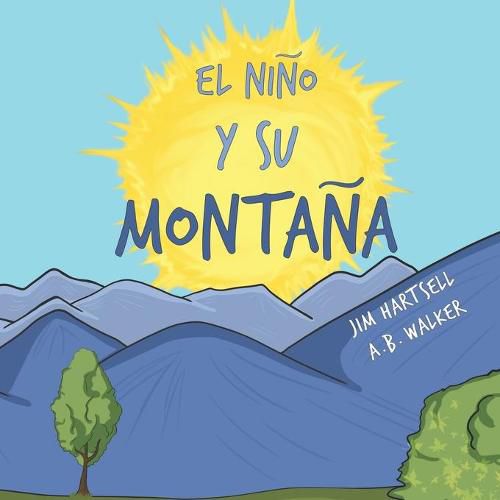 Cover image for El Nino y Su Montana