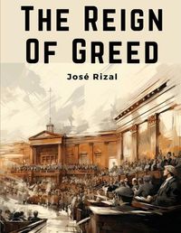 Cover image for The Reign Of Greed