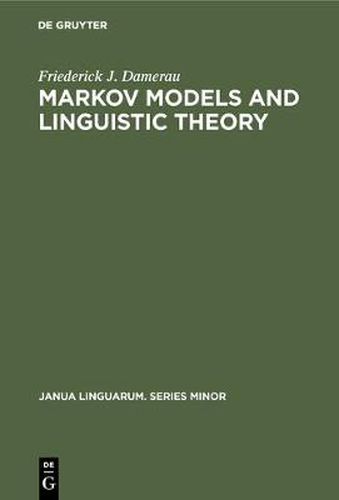 Cover image for Markov Models and Linguistic Theory