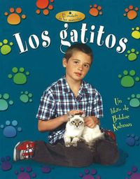 Cover image for Los Gatitos (Kittens)