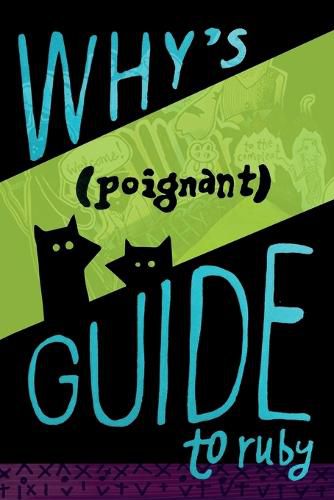 Cover image for Why's (Poignant) Guide to Ruby