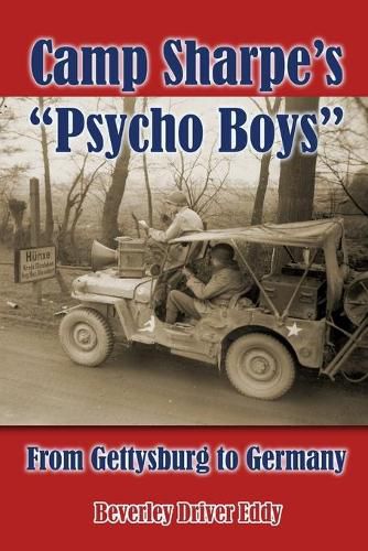 Cover image for Camp Sharpe's "Psycho Boys": From Gettysburg to Germany