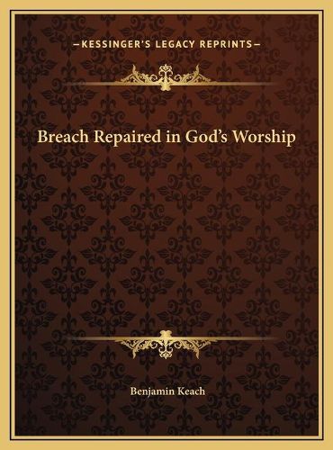 Breach Repaired in God's Worship