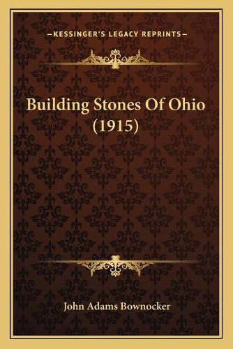 Cover image for Building Stones of Ohio (1915)