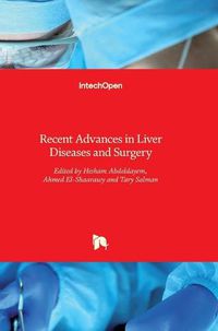 Cover image for Recent Advances in Liver Diseases and Surgery