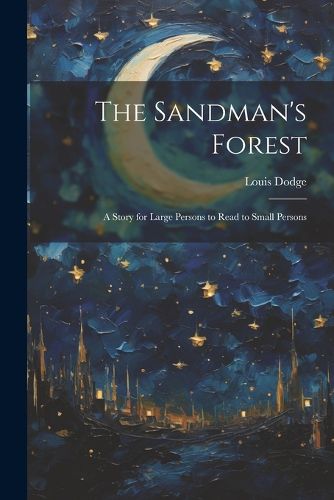 The Sandman's Forest